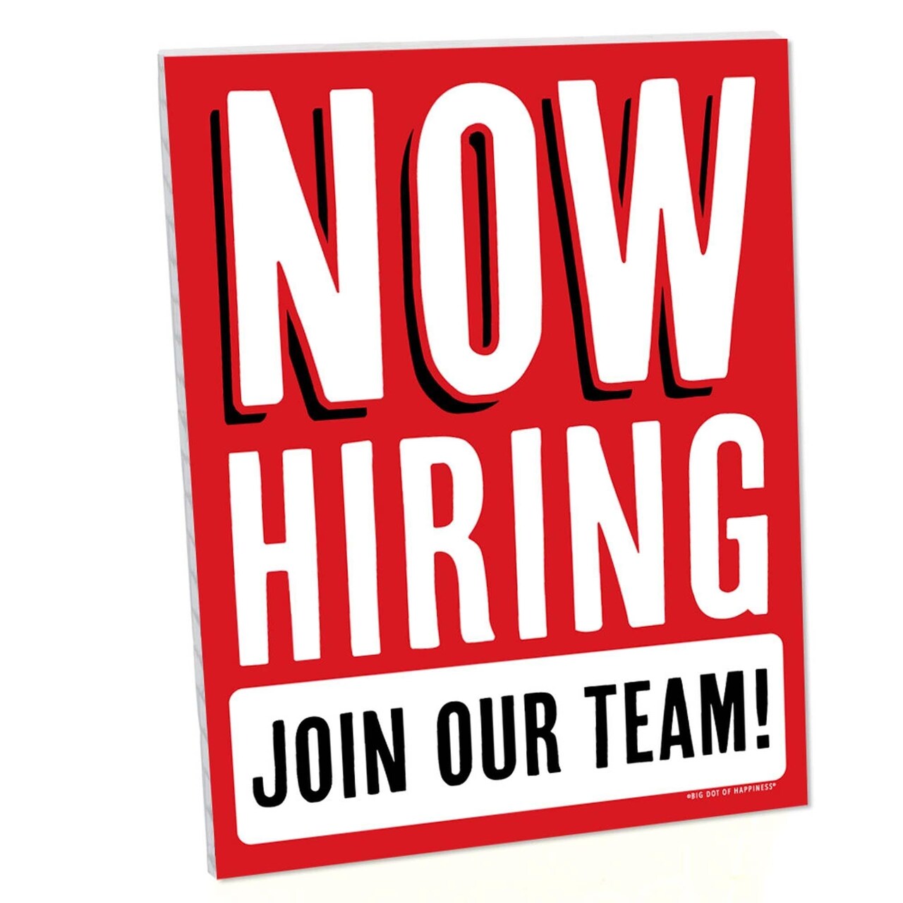 Big Dot of Happiness Now Hiring Sign - Business Decorations - Printed on Sturdy Plastic Material - 10.5 x 13.75 inches - Sign with Stand - 1 Piece